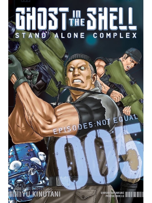 Title details for Ghost in the Shell Standalone Complex, Volume 5 by Yu Kinutani - Wait list